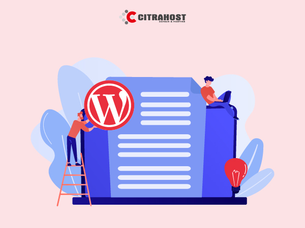 Alasan Mengapa WordPress adalah CMS Terbaik 2021
