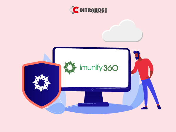Mengenal Imunify360, Sitem Anti Malware Yang Harus Dimiliki